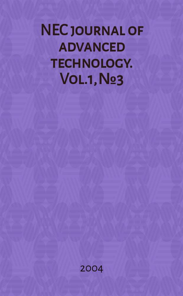 NEC journal of advanced technology. Vol.1, №3