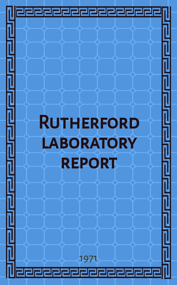 Rutherford laboratory report