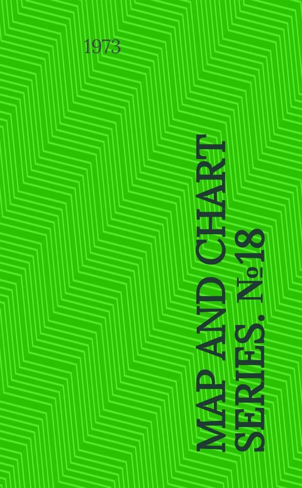 Map and chart series. №18 : Stratigraphy and structure ...