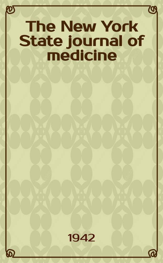 The New York State journal of medicine