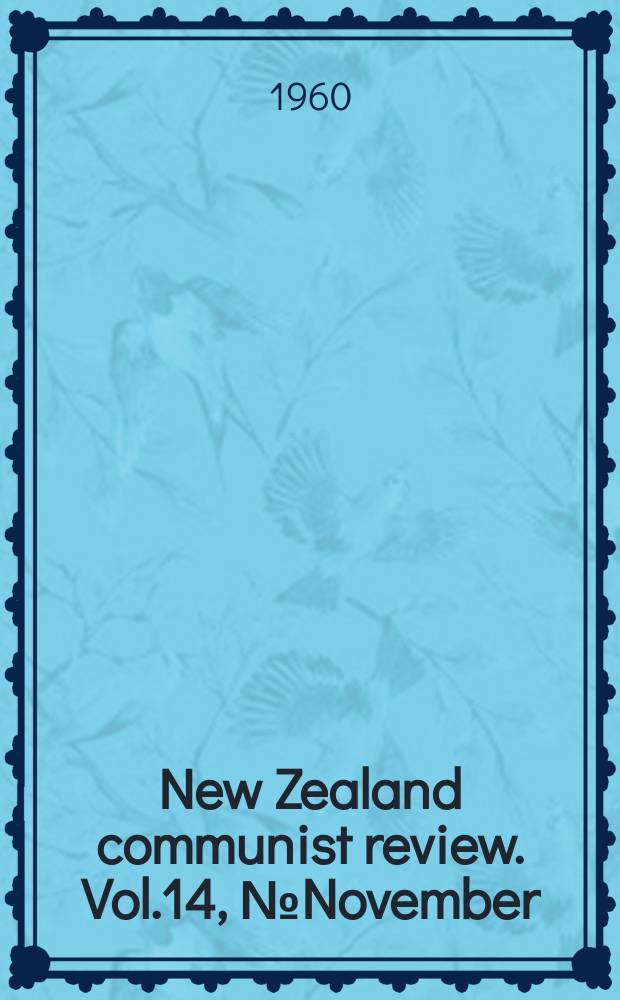 New Zealand communist review. Vol.14, №November