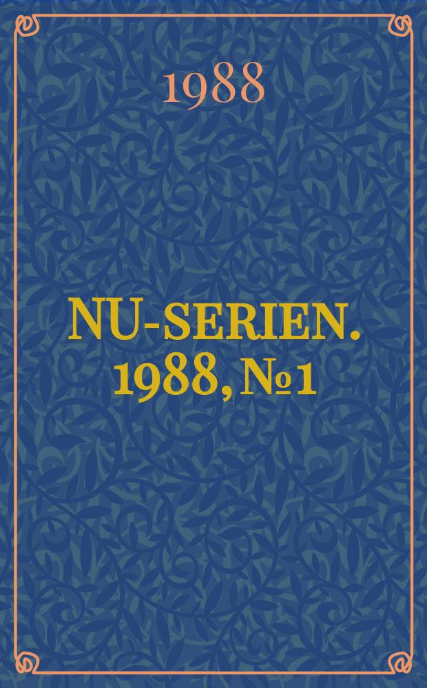 NU-serien. 1988, №1 : (Koncernfackligt samarbete i Norden)