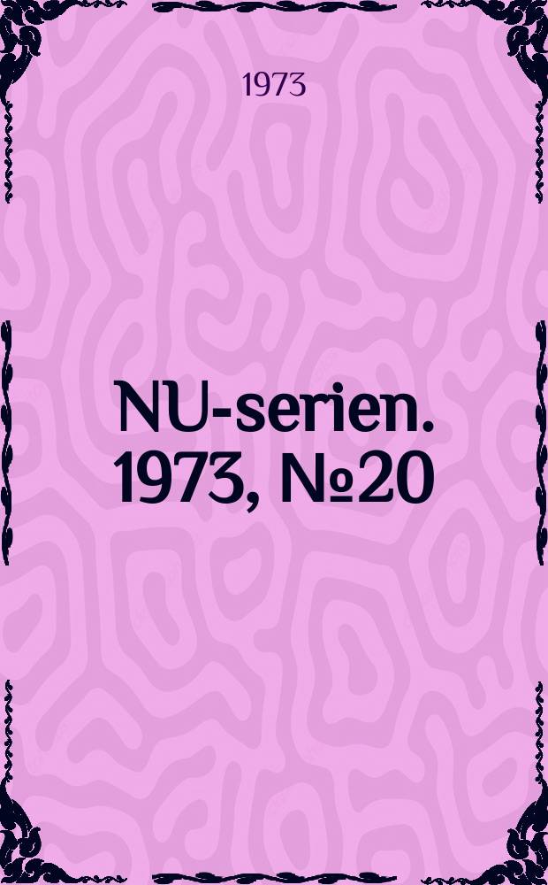 NU-serien. 1973, №20 : Böle des prysnordique dans la coopération curopéerine