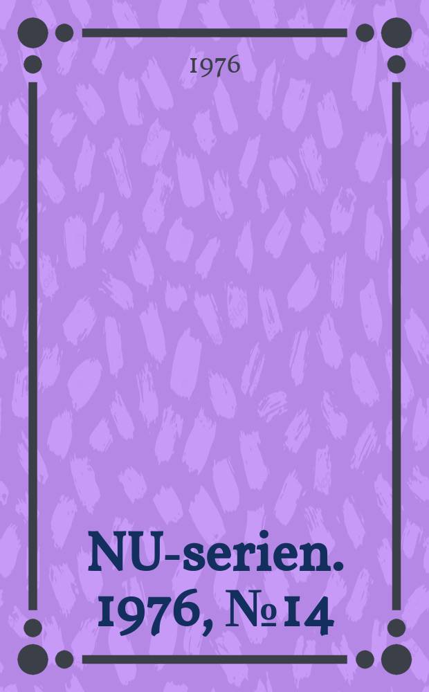NU-serien. 1976, №14 : (Offentliga utredningar i Norden - katalog 1975)