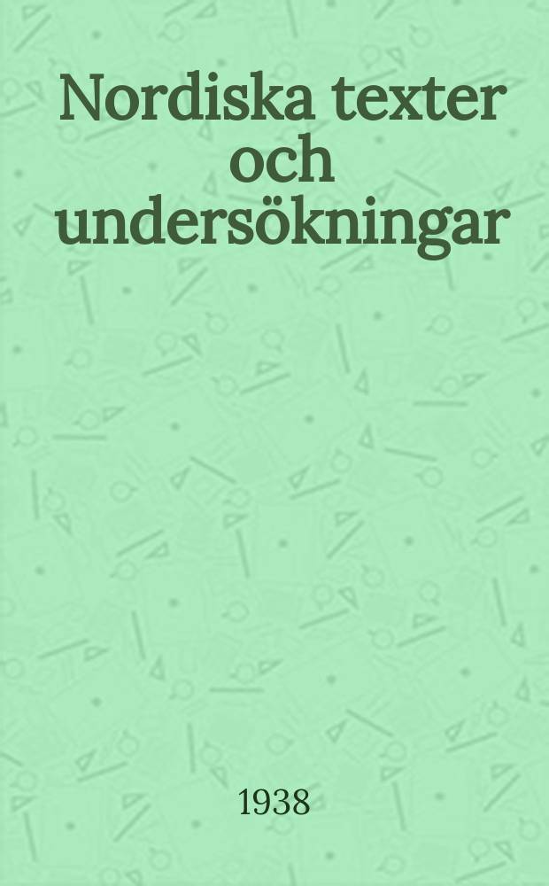 Nordiska texter och undersökningar