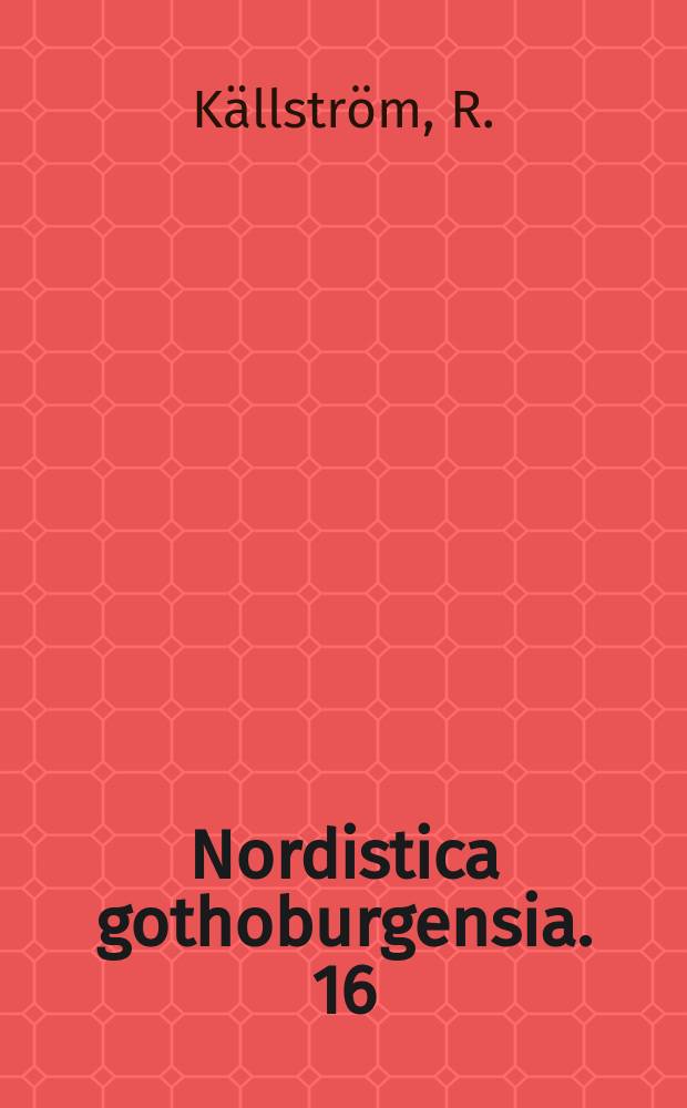 Nordistica gothoburgensia. 16 : Kongruens i svenskan