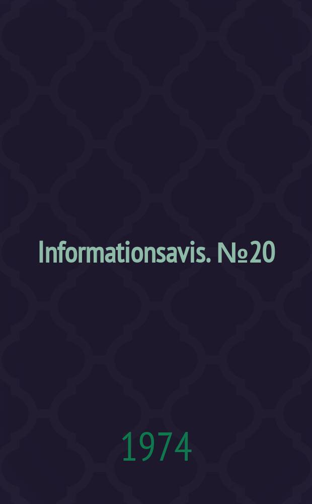 Informationsavis. №20 : Alechinsky
