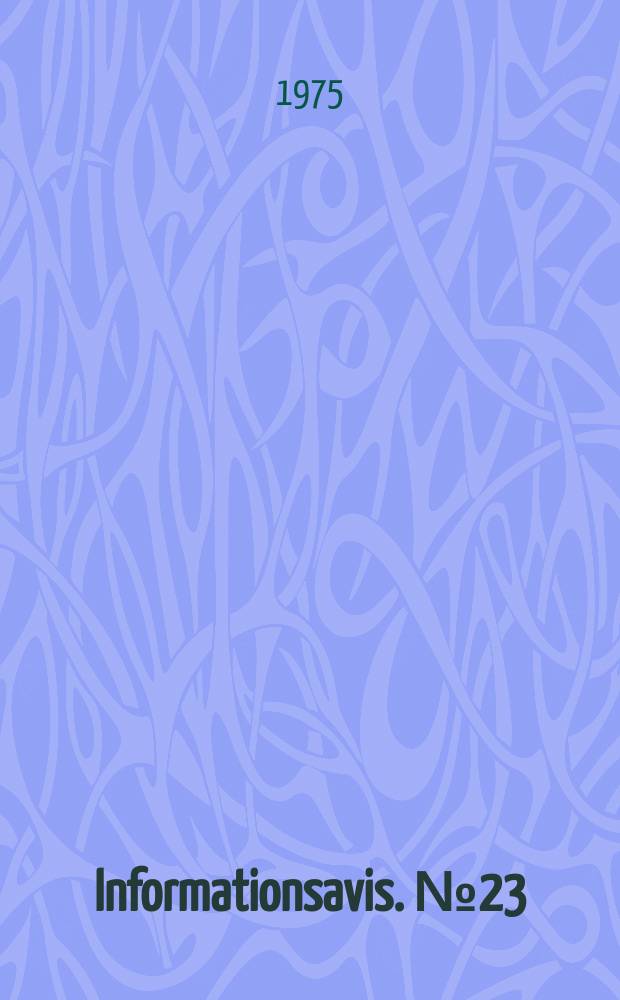 Informationsavis. №23 : (Moderna museet besøger Aalborg)