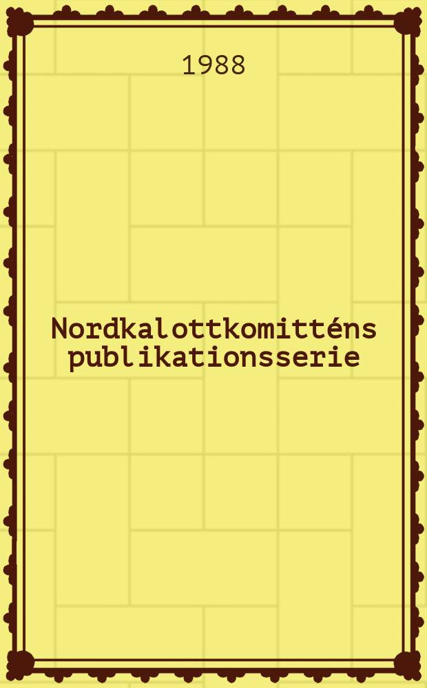 Nordkalottkomitténs publikationsserie : NIBR-notat. №18 : Grensehandel på Nordkalotten