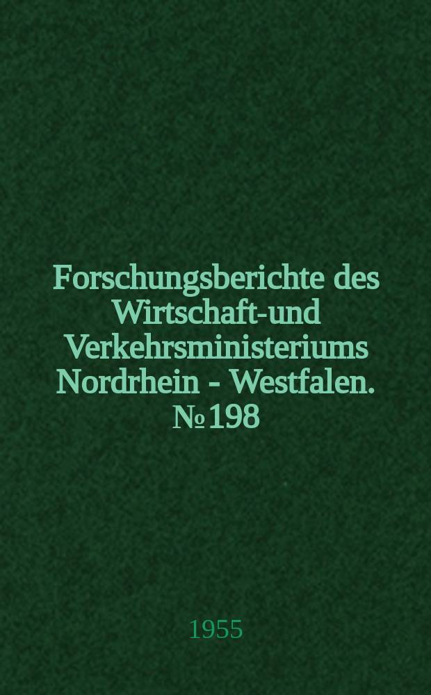 Forschungsberichte des Wirtschafts- und Verkehrsministeriums Nordrhein - Westfalen. №198 : Zur Aerodynamik des Ringflügels