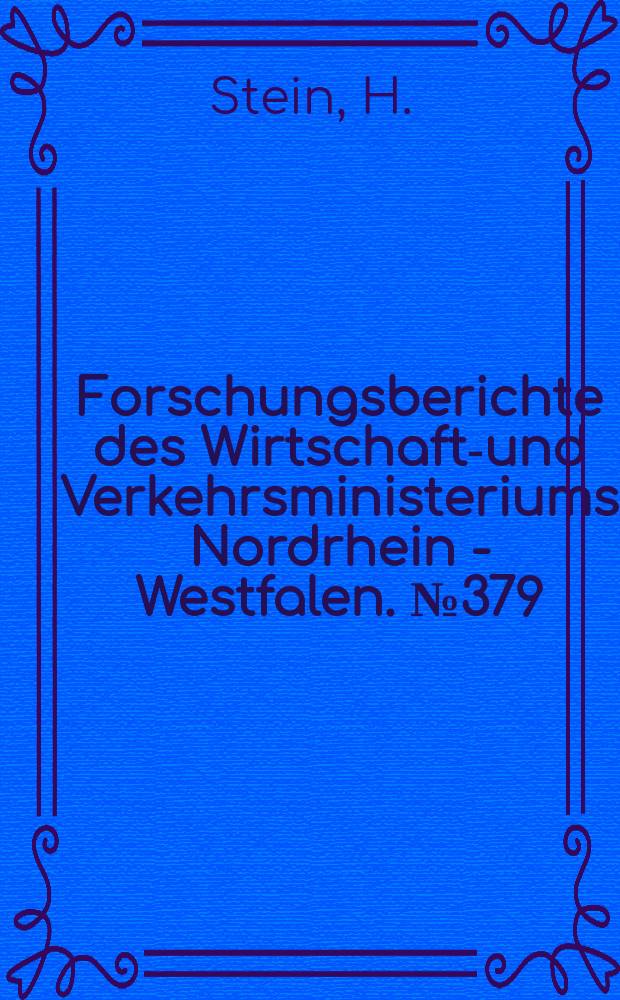 Forschungsberichte des Wirtschafts- und Verkehrsministeriums Nordrhein - Westfalen. №379 : Schußfadenspannungen beim Weben