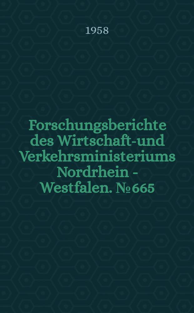 Forschungsberichte des Wirtschafts- und Verkehrsministeriums Nordrhein - Westfalen. №665 : Geräuschuntersuchungen an Druckluftmotoren