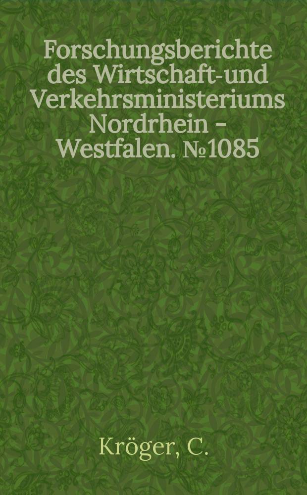 Forschungsberichte des Wirtschafts- und Verkehrsministeriums Nordrhein - Westfalen. №1085 : Untersuchung des Einflusses physikalischer und chemischer Faktoren auf die Verbrennung fl&uuml;ssiger Brennstoffe unter erh&ouml;htem Sauerstoffdruck