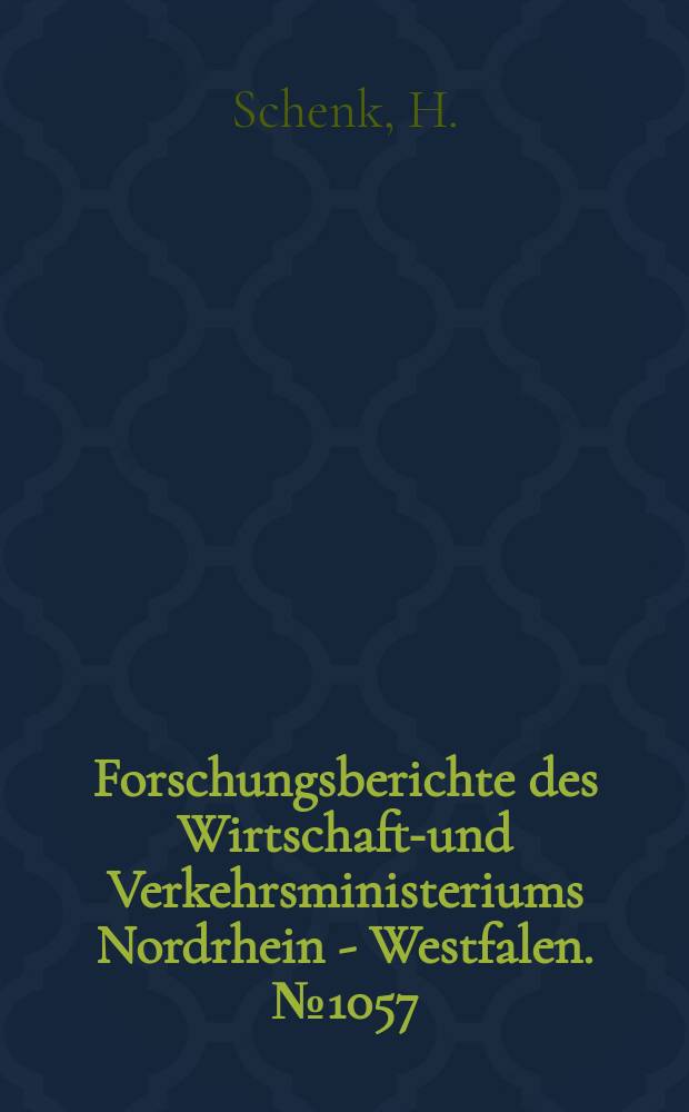 Forschungsberichte des Wirtschafts- und Verkehrsministeriums Nordrhein - Westfalen. №1057 : Die Reduktion von Eisenerzen im heterogenen Wirbelbett