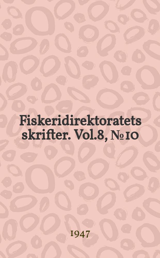 Fiskeridirektoratets skrifter. Vol.8, №10 : Østersens respirasjon