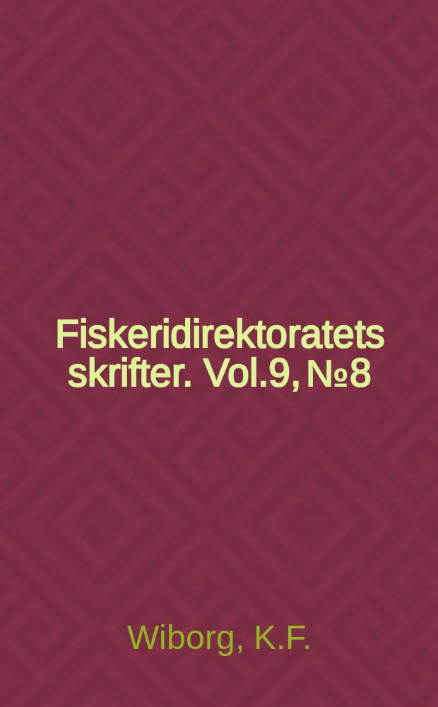 Fiskeridirektoratets skrifter. Vol.9, №8 : The food of cod (Gadus collarias L.) of the O-ll group of Northern Norway