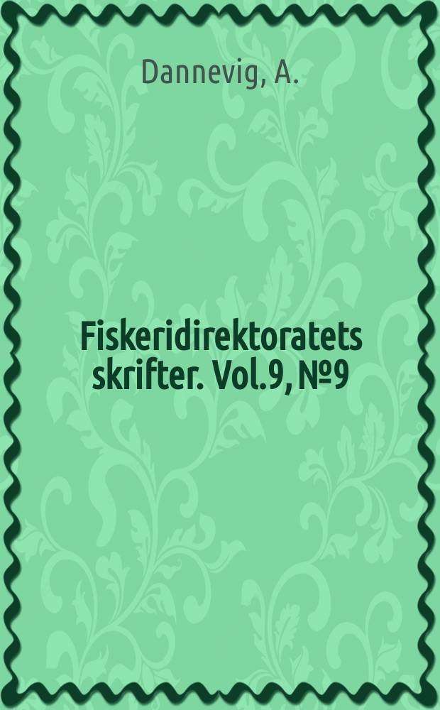 Fiskeridirektoratets skrifter. Vol.9, №9 : The influence of the environment on number of vertebrae in place
