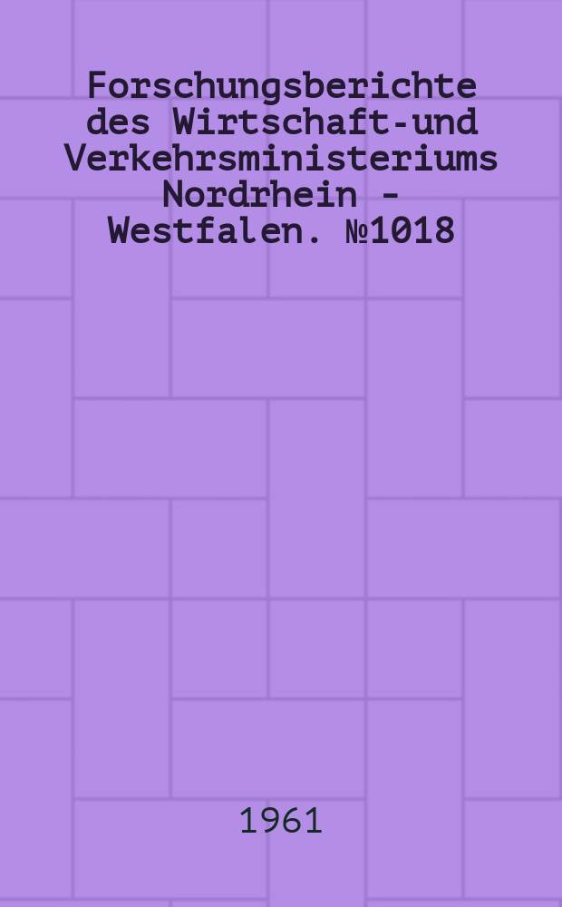 Forschungsberichte des Wirtschafts- und Verkehrsministeriums Nordrhein - Westfalen. №1018 : Geschwindigkeitskorrekturen in Windkanälen mit geschlossener und offener Meßstrecke bei kompressibler Unterschallströmung