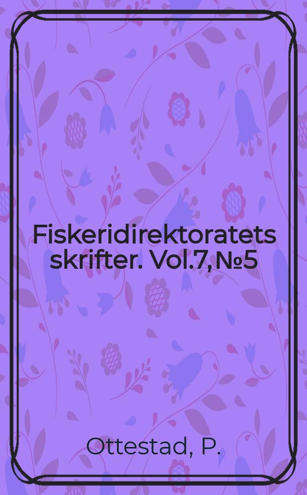 Fiskeridirektoratets skrifter. Vol.7, №5 : On periodical variations in the yield of the great sea fisheries and the possibility of establishing yield prognoses
