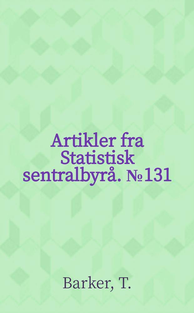 Artikler fra Statistisk sentralbyrå. №131 : A review of models and data in the Norwegian system