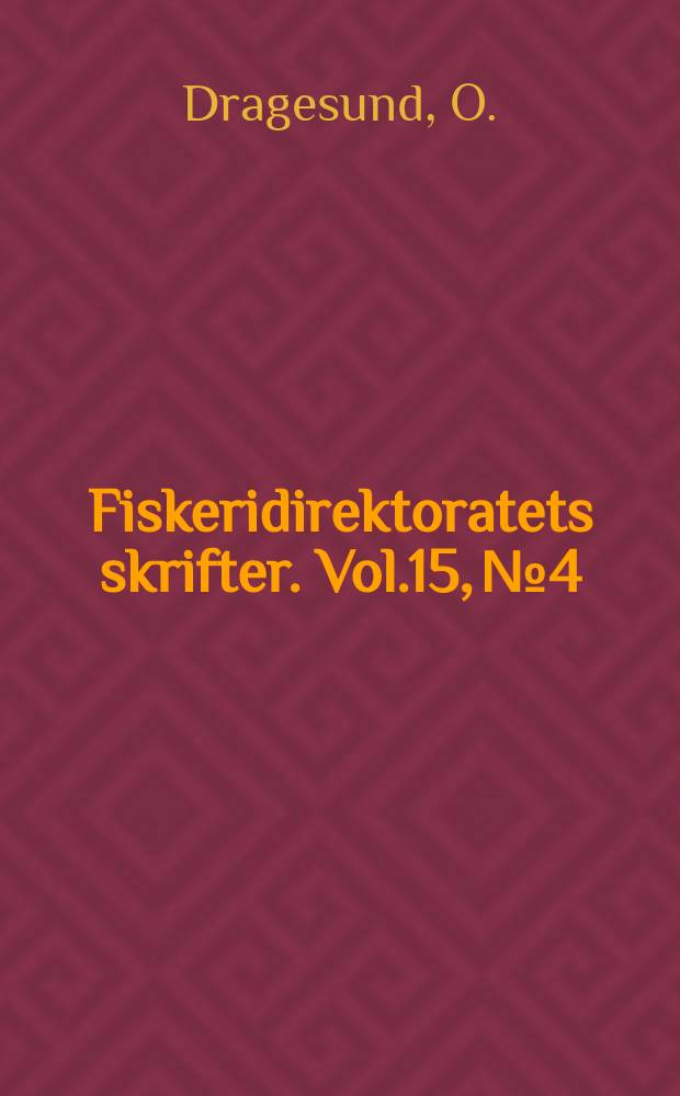 Fiskeridirektoratets skrifter. Vol.15, №4 : Factors influencing year-class strength of Norwegian spring spawning herring (Clupea harengus Linne). Distribution, abundance and mortality of young and adolescent Norwegian spring spawning herring (Clupea harengus Linné) in relation to subsequent year-class strength