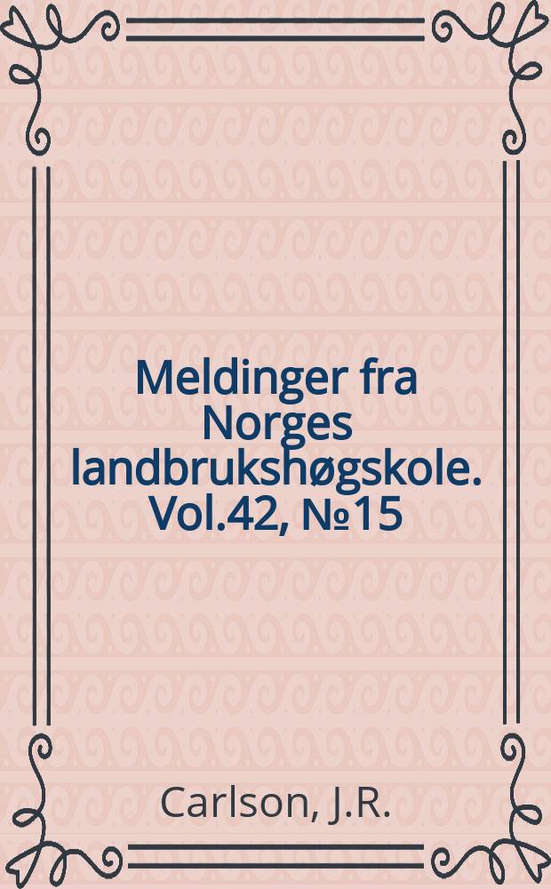 Meldinger fra Norges landbrukshøgskole. Vol.42, №15 : The acceptability and feeding value of nitrogen fertilized grass silage