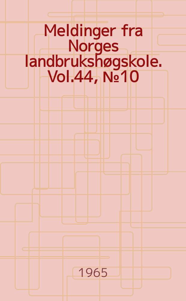 Meldinger fra Norges landbrukshøgskole. Vol.44, №10 : Ås-klimaet