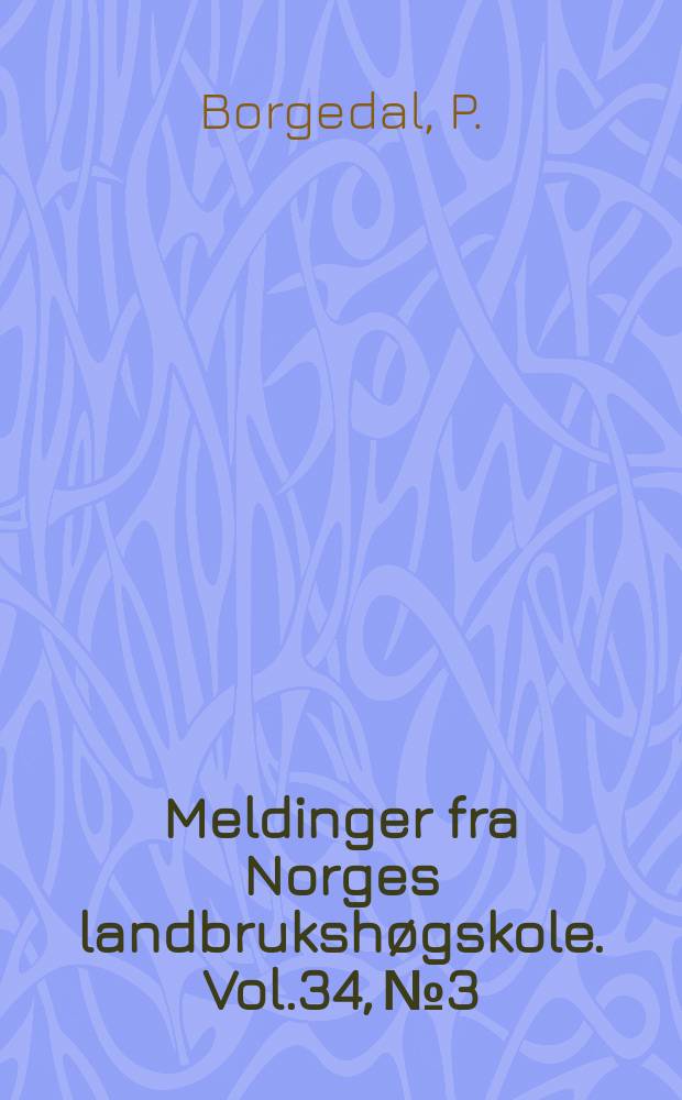 Meldinger fra Norges landbrukshøgskole. Vol.34, №3 : En vurdering av statens støtte til nydyrking og bureising i Norge