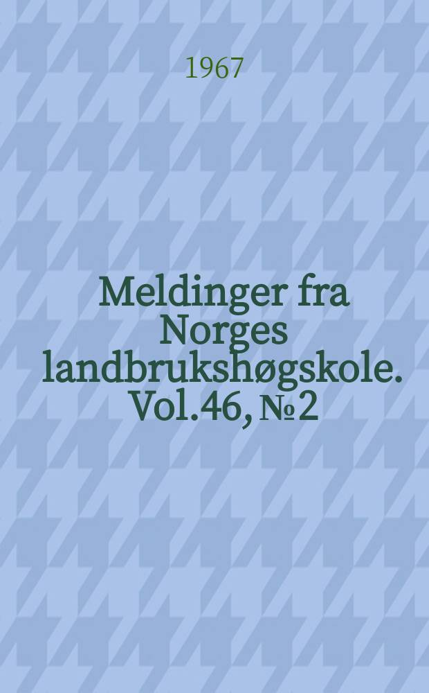Meldinger fra Norges landbrukshøgskole. Vol.46, №2 : A study of genetic parameters for milk characteristics in goat
