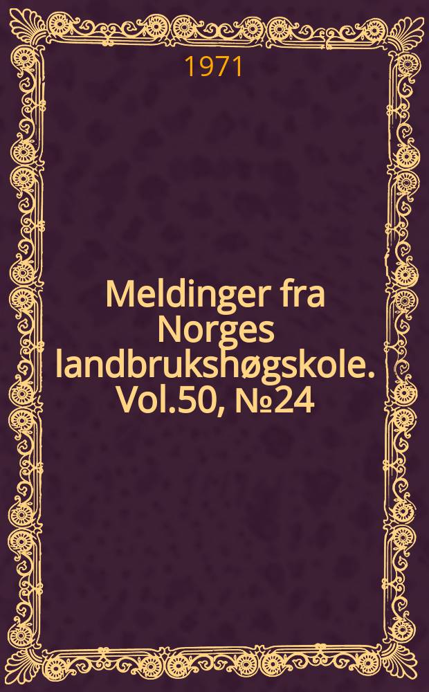 Meldinger fra Norges landbrukshøgskole. Vol.50, №24 : Tidlig paring av kviger