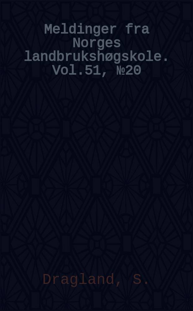 Meldinger fra Norges landbrukshøgskole. Vol.51, №20 : Germination of leek seed at different temperatures