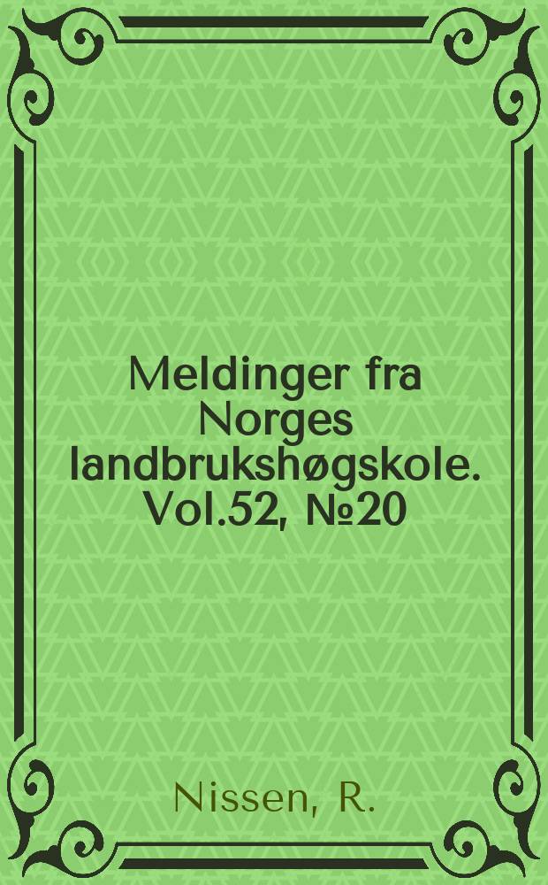 Meldinger fra Norges landbrukshøgskole. Vol.52, №20 : Bacteria mediated uptake of choline...