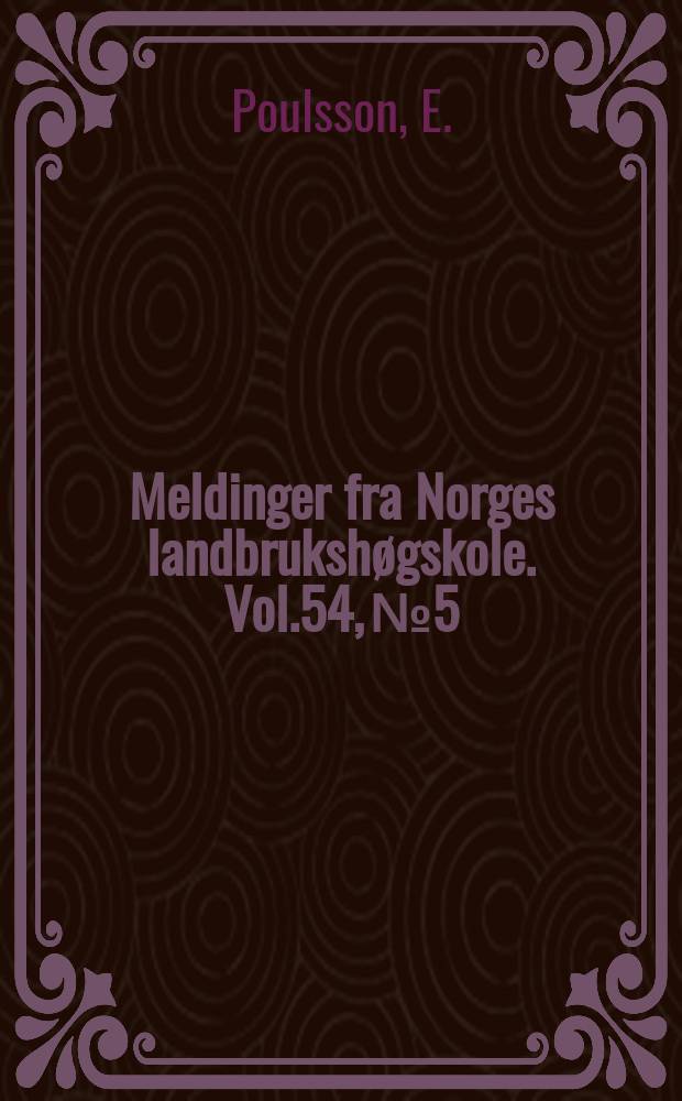 Meldinger fra Norges landbrukshøgskole. Vol.54, №5 : Amino acid analyses of protein fractions...