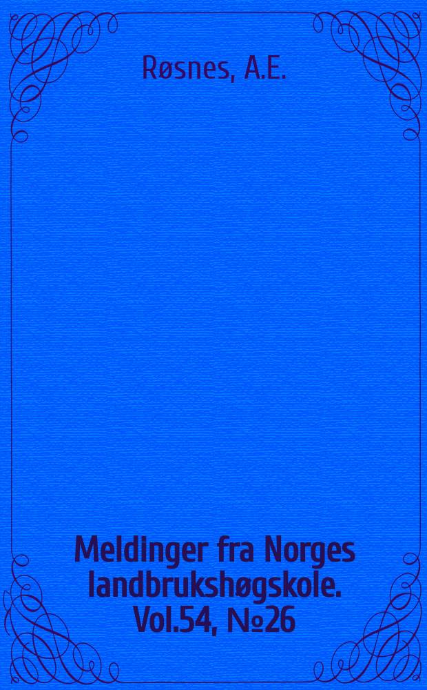Meldinger fra Norges landbrukshøgskole. Vol.54, №26 : Endringar i folketal og tal...