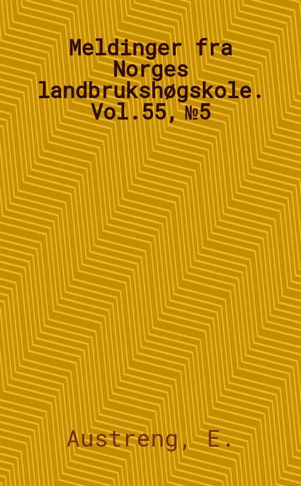 Meldinger fra Norges landbrukshøgskole. Vol.55, №5 : Fett og protein i fôr til laksefisk