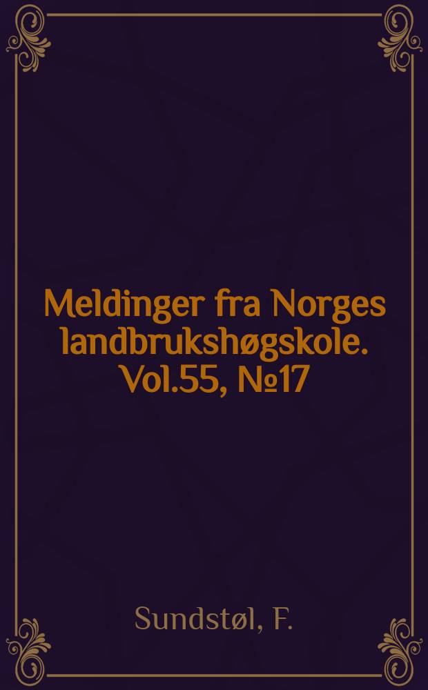 Meldinger fra Norges landbrukshøgskole. Vol.55, №17 : Betydningen av å redusere...