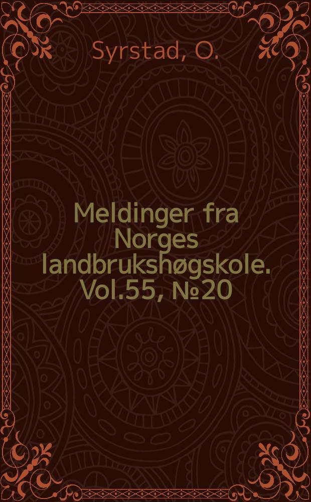 Meldinger fra Norges landbrukshøgskole. Vol.55, №20 : Samspill arv - kraftfôrnivá...