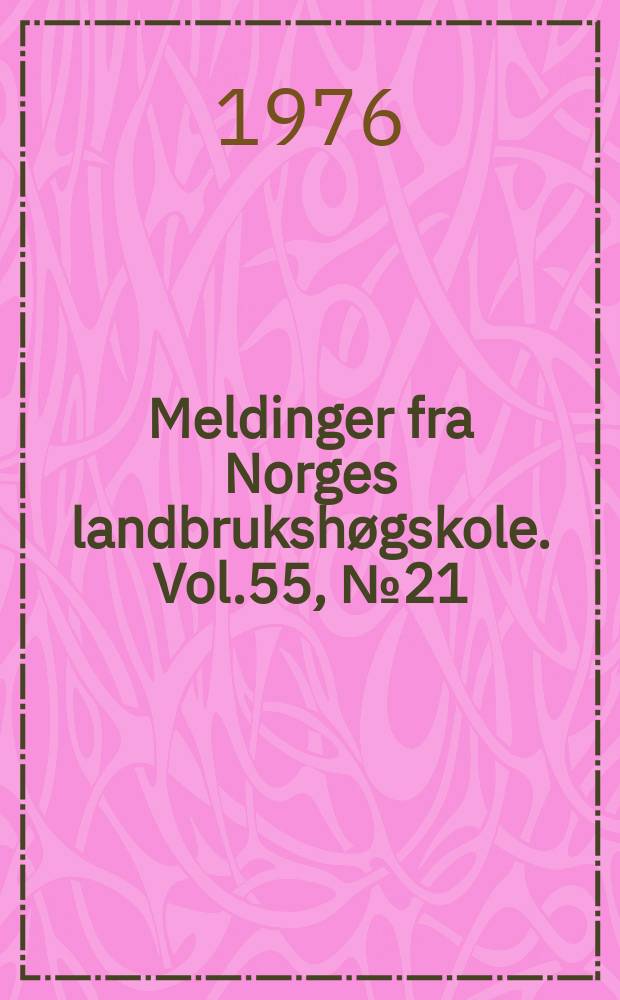 Meldinger fra Norges landbrukshøgskole. Vol.55, №21 : The correlation between the tolerance...