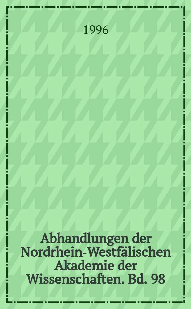 Abhandlungen der Nordrhein-Westfälischen Akademie der Wissenschaften. Bd. 98 : Gottesdienstmenäum für den Monat Dezember