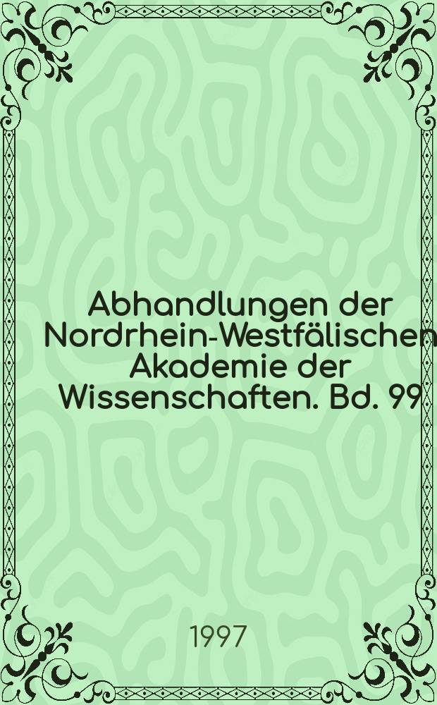 Abhandlungen der Nordrhein-Westfälischen Akademie der Wissenschaften. Bd. 99 : Gottesdienstmenäum für den Monat Dezember