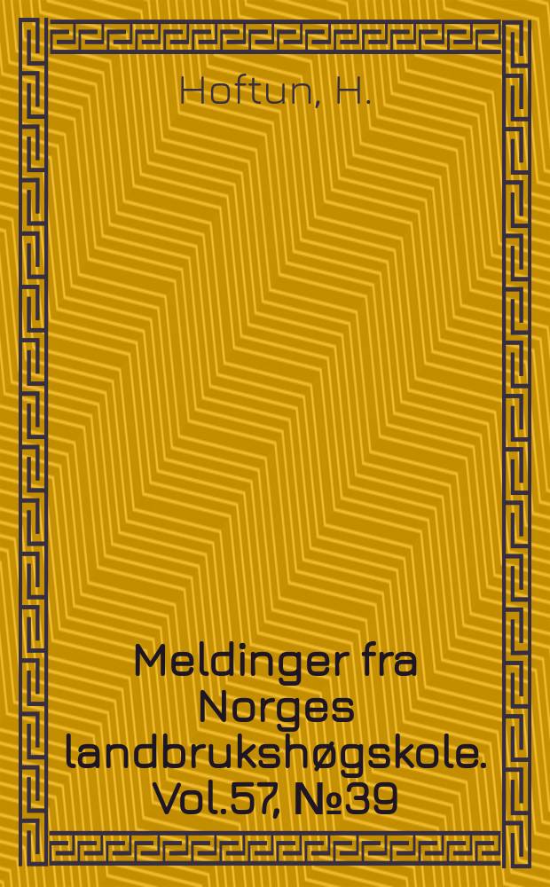 Meldinger fra Norges landbrukshøgskole. Vol.57, №39 : Lagring av purre