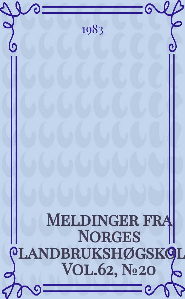 Meldinger fra Norges landbrukshøgskole. Vol.62, №20 : Sammenligning av innredningssystemer...