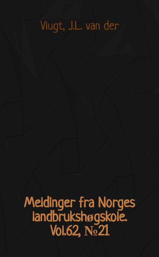 Meldinger fra Norges landbrukshøgskole. Vol.62, №21 : The effect of temperature changes...