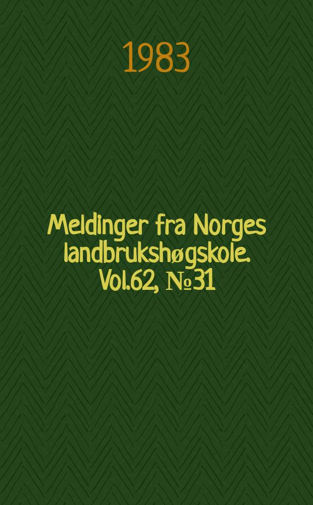 Meldinger fra Norges landbrukshøgskole. Vol.62, №31 : Animal foods in European...