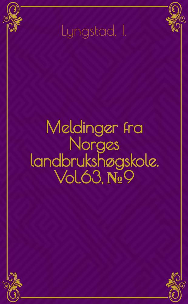 Meldinger fra Norges landbrukshøgskole. Vol.63, №9 : Et langvarig kalkingsforsøk på Sør-Østlandet