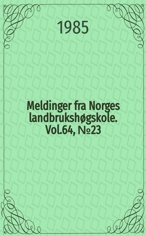 Meldinger fra Norges landbrukshøgskole. Vol.64, №23 : The effect of iron and thyroxine...