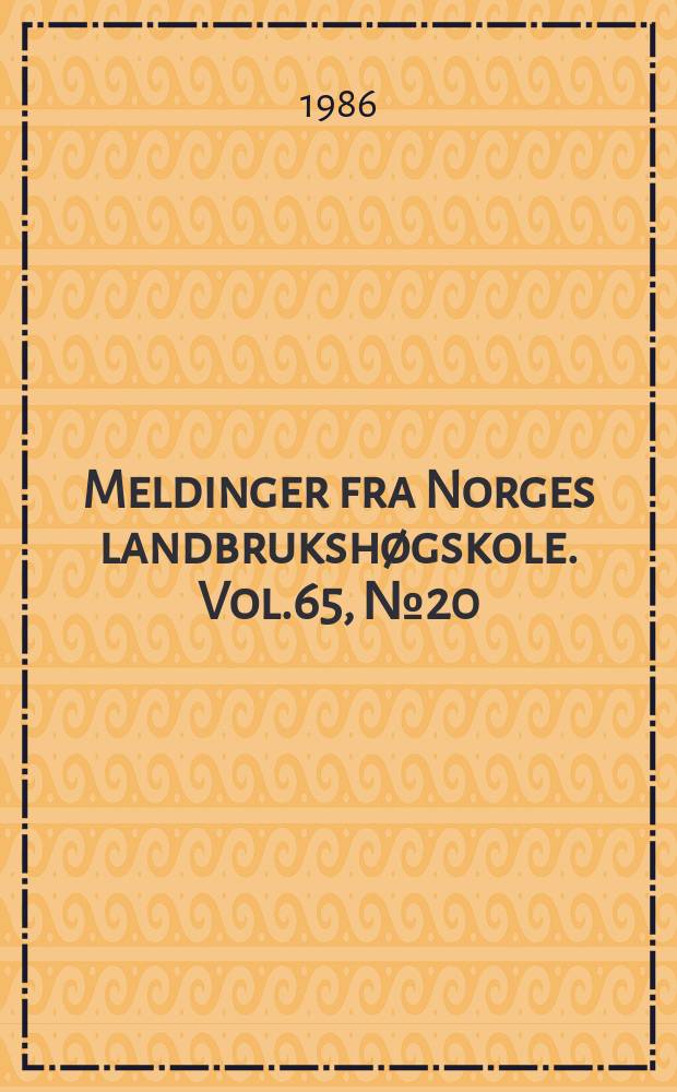 Meldinger fra Norges landbrukshøgskole. Vol.65, №20 : A grassland survey in Nordland...