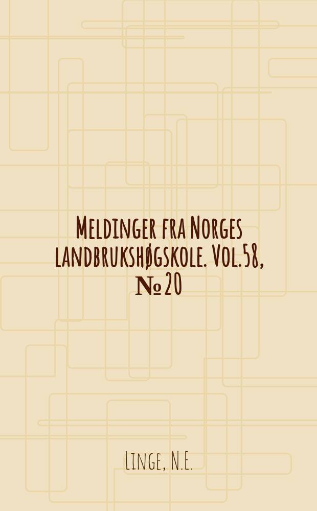 Meldinger fra Norges landbrukshøgskole. Vol.58, №20 : Næringstilstanden i jordbærfelt i Norddal