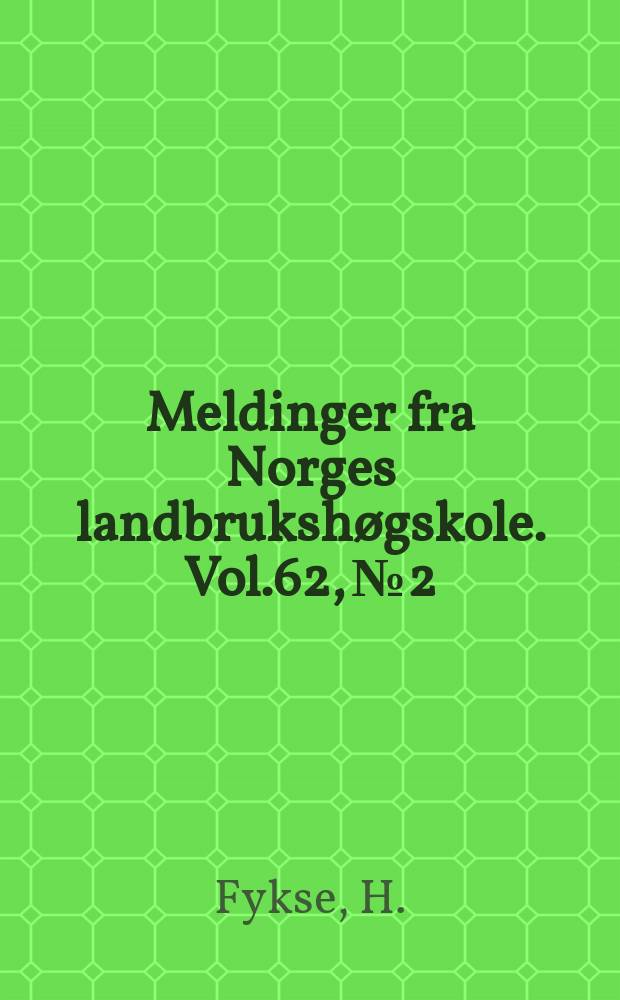 Meldinger fra Norges landbrukshøgskole. Vol.62, №2 : Untersuchungen über Achillea...