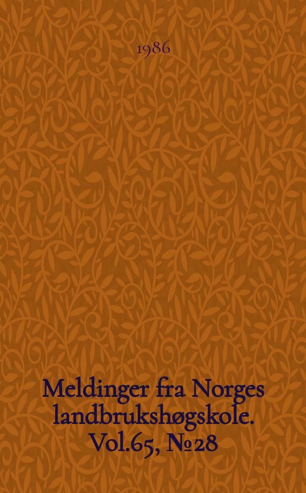 Meldinger fra Norges landbrukshøgskole. Vol.65, №28 : Bud dormancy and root development...